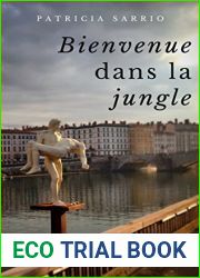 Bienvenue dans la jungle (French Edition)