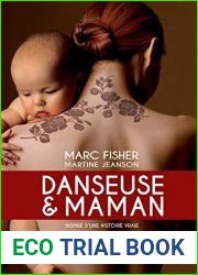 Danseuse et maman: Inspire d|une histoire vraie (French Edition)