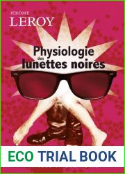 Physiologie des lunettes noires