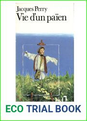 Vie d|un payen (French Edition)