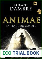 La trace du coyote (Animae, #2)