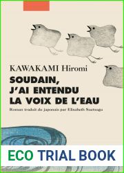 Soudain j|ai entendu la voix de l|eau