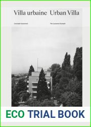 Villa urbaine Urban Villa (French Edition)