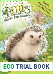 Det 6. Mes amis de la foret enchantee: Emilie Pique-Piquant a une idee geniale (French Edition)