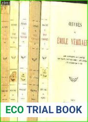 Oeuvres de Emile Verhaeren, I. Les Campagnes hallucinees -Les Villes tentaculaires -Les Douze mois -Les visages de la vie