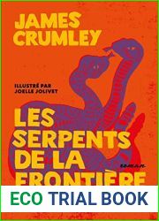 Les serpents de la frontiere