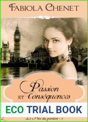 Passion et Consequences (Le prix du pardon, #1)