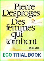 Des femmes qui tombent