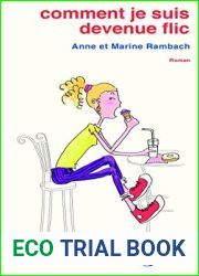 Comment je suis devenue flic (Romans) (French Edition)