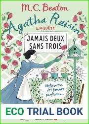 Jamais deux sans trois (Agatha Raisin, #16)