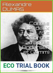 Contes dits deux fois (Contes d|apres Andersen et Grimm) (French Edition)