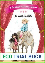 Le cheval acrobate (Aventures au poney-club)