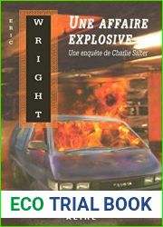 Une affaire explosive (Charlie Salter, #6)