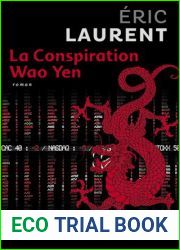 La conspiration Wao Yen