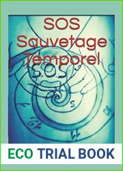 SOS Sauvetage Temporel (French Edition)