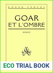 Goar et l ombre (French Edition)