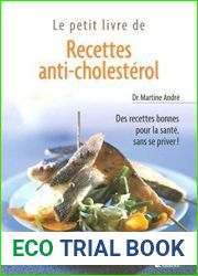 Petit livre de - Recettes anti-cholesterol (LE PETIT LIVRE) (French Edition)
