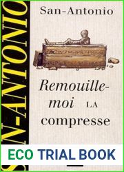 Remouille-moi la compresse (San-Antonio #114)