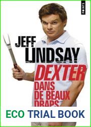 Dexter dans de beaux draps (Dexter, #4)