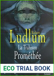 La Trahison de Promethee (French Edition)
