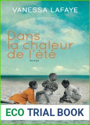 Dans la chaleur de l|ete