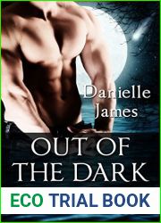 Forbidden Love Series Book 1: Out Of The Dark