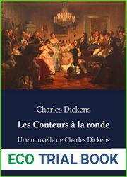 Les Conteurs a la ronde: Une nouvelle de Charles Dickens (French Edition)