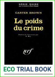 LE POIDS DU CRIME (SERIE NOIRE 1)