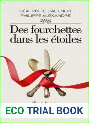 Des fourchettes dans les etoiles (French Edition)
