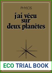 J|ai vecu sur deux planetes