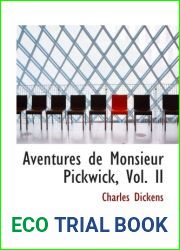 Aventures de Monsieur Pickwick, Vol. II: ROMAN ANGLAIS