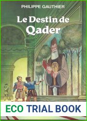 Destin de Qader Le