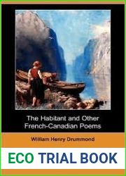 The Habitant and Other French-Canadian Poems
