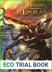 Les Tentacules du mal (Les Mondes d|Ewilan, #3)