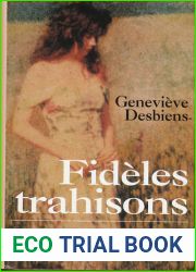 Fideles trahisons (French Edition)