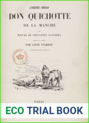L|Ingenieux hidalgo Don Quichotte de la Manche, par Miguel Cervantes Saavedra (French Edition)