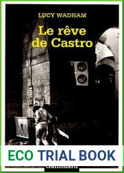Le reve de Castro