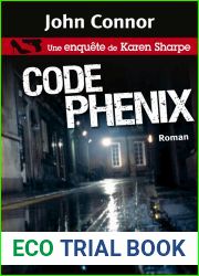 Code Phenix (French Edition)