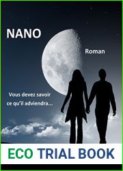 Nano: Vous devez savoir ce qu|il adviendra… (French Edition)