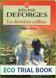 La derniere colline, 1950-1954 (La bicyclette bleue, #6)