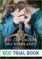 Les chevaliers des Highlands: Le Chef - Le Faucon - La Vigie (Les chevaliers des Highlands #1-3)
