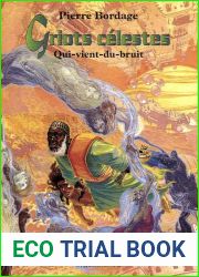 Qui vient du bruit (Griots Celestes, #1)