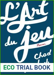 L?art du jeu (French Edition)