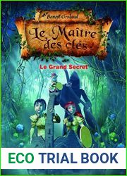 Le Maitre des cles, tome 3 - Le grand secret (GRUND POCHE) (French Edition)