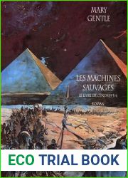 Les machines sauvages (Book of Ash, #3)