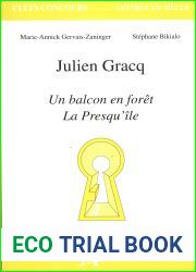 Julien Gracq Un Balcon En Foret, La Presqu|ile