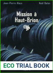 Mission a Haut-Brion (Le Sang de la vigne, #1)