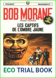 Les captifs de l|Ombre Jaune (Bob Morane #92)