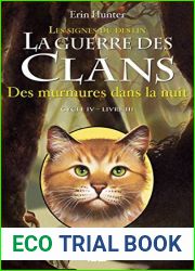 Des murmures dans la nuit (La guerre des Clans IV #3)