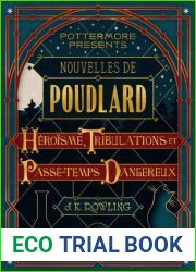 Heroisme, tribulations et passe-temps dangereux (French Edition)